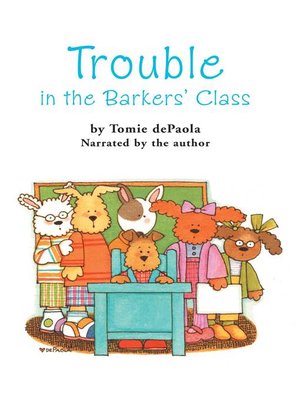 cover image of Trouble in the Barkers' Class